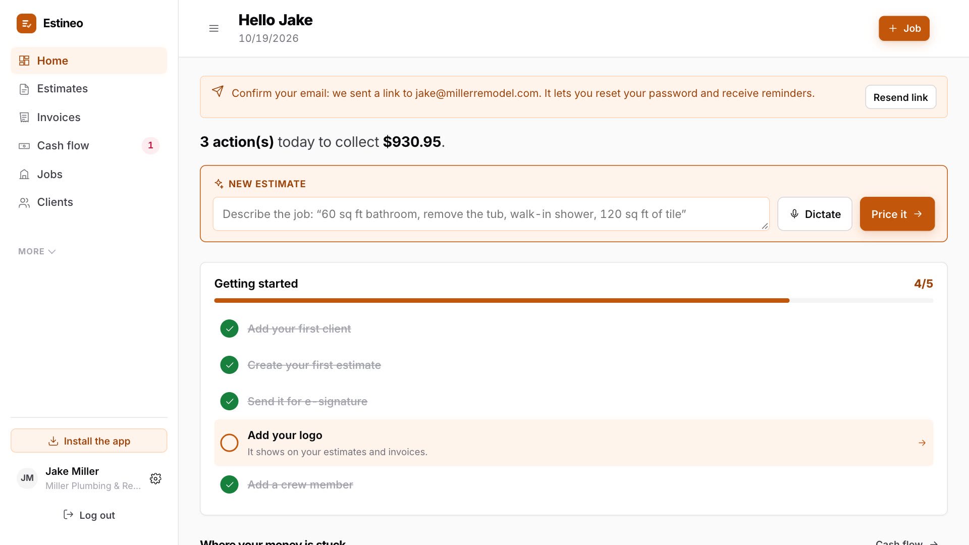 Your dashboard: what to do today, and where your money is stuck.
